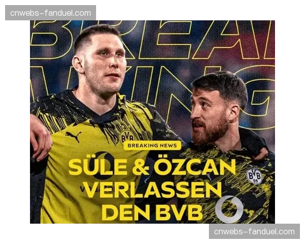 聚勒取代许尔勒成为多特最亏签约，四年总成本达5600万欧元